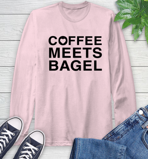 Coffee meets bagel Long Sleeve T-Shirt 8