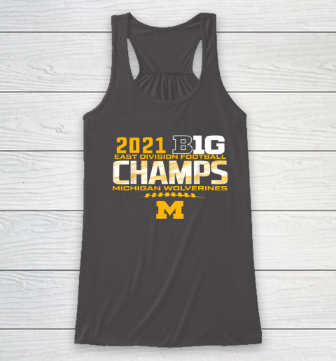 Michigan Big Ten 2021 East Division Champ Champions Racerback Tank 14