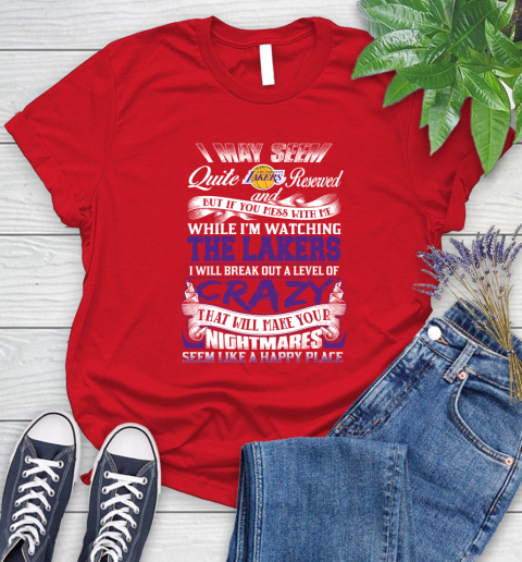 Los Angeles Lakers NBA Basketball Don't Mess With Me While I'm Watching My Team Women's T-Shirt 13