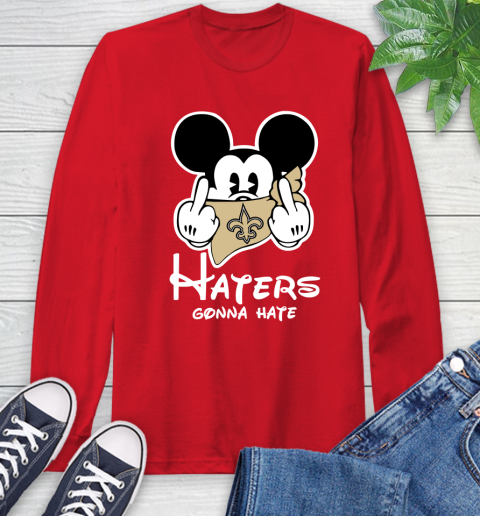NFL New Orleans Saints Haters Gonna Hate Mickey Mouse Disney Football T Shirt Long Sleeve T-Shirt 11