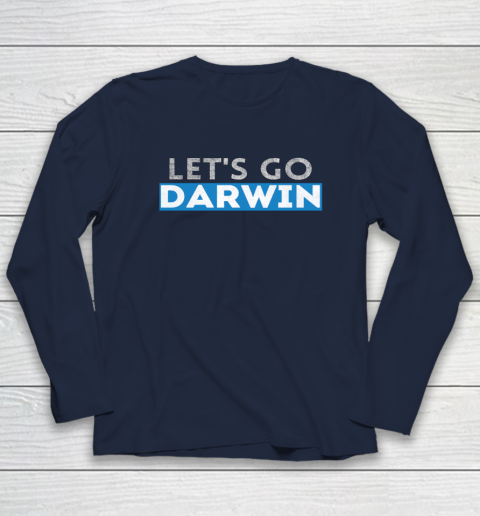 Lets Go Darwin Long Sleeve T-Shirt 9