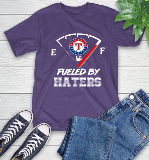 Texas Rangers MLB Baseball Fueled By Haters Sports T-Shirt 5