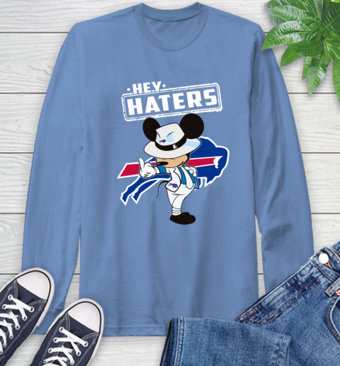 NFL Hey Haters Mickey Football Sports Buffalo Bills Long Sleeve T-Shirt 12