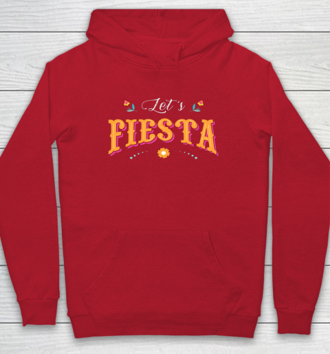 Cinco De Mayo Party Lets Fiesta Mexican Typography Hoodie 6