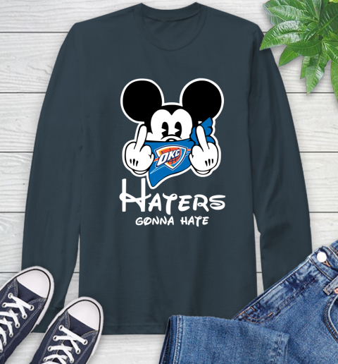 NBA Oklahoma City Thunder Haters Gonna Hate Mickey Mouse Disney Basketball T Shirt Long Sleeve T-Shirt 9