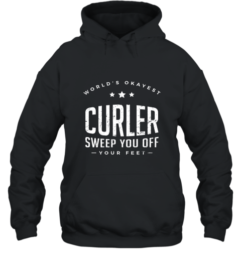 Curling T Shirt, Best Humor Gift for Curler Hooded