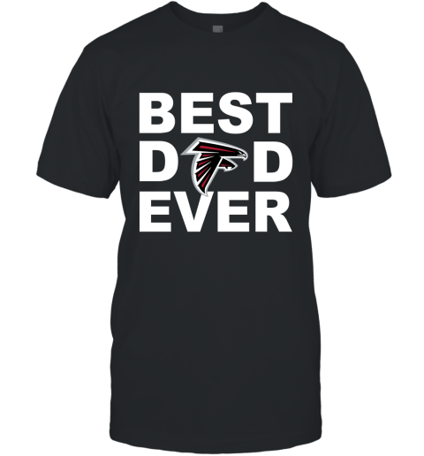 Best Dad Ever Atlanta Falcons Fan Gift Ideas T-Shirt