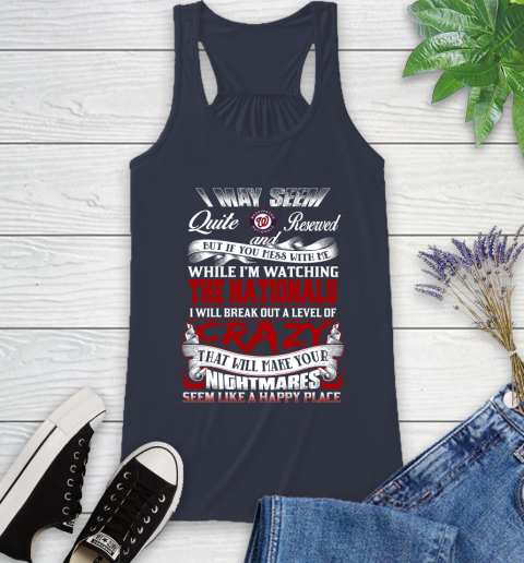 Washington Nationals MLB Baseball Don't Mess With Me While I'm Watching My Team Racerback Tank 10