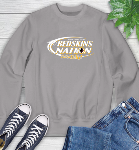 NFL A True Friend Of The Washington Redskins Dilly Dilly Football Sports Sweatshirt 5