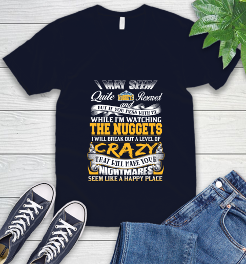 Denver Nuggets NBA Basketball Don't Mess With Me While I'm Watching My Team V-Neck T-Shirt 2