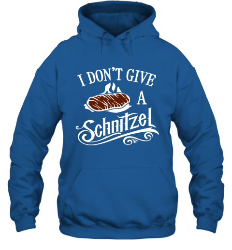 I Don't Give A Schnitzel Hoodie