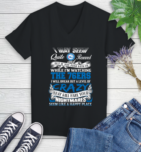Philadelphia 76ers NBA Basketball Don't Mess With Me While I'm Watching My Team Women's V-Neck T-Shirt