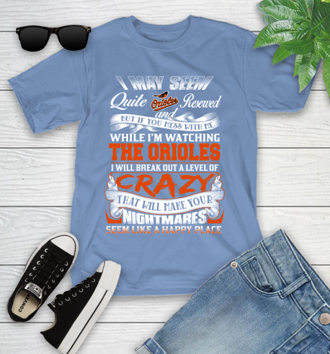 Baltimore Orioles MLB Baseball Don't Mess With Me While I'm Watching My Team Youth T-Shirt 15