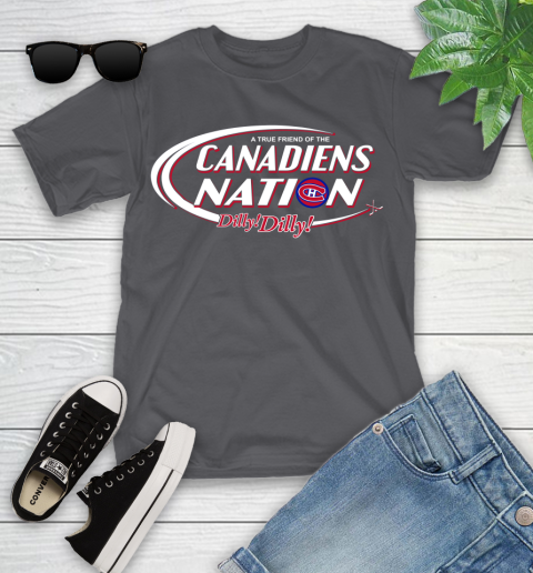 NHL A True Friend Of The Montreal Canadiens Dilly Dilly Hockey Sports Youth T-Shirt 6