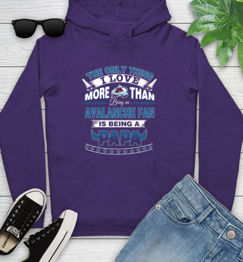 NHL The Only Thing I Love More Than Being A Colorado Avalanche Fan Is Being A Papa Hockey Youth Hoodie 5