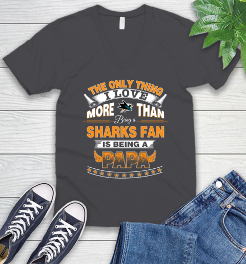 NHL The Only Thing I Love More Than Being A San Jose Sharks Fan Is Being A Papa Hockey V-Neck T-Shirt 4