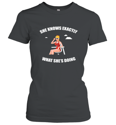 She Know_s Exactly What She_s Doing Wendy Peffercorn Shirt Women T-Shirt