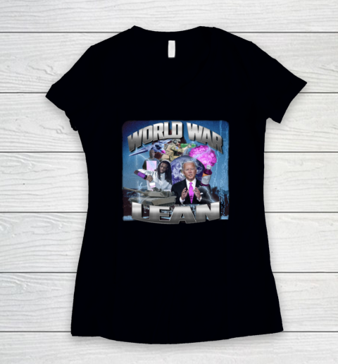 World War Lean Shirt Crappy Worldwide Merch Joe Biden Women's V-Neck T-Shirt