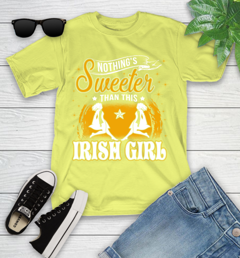 Nothing's Sweeter Than This Irish Girl Youth T-Shirt 25