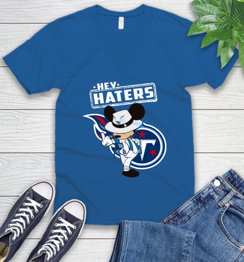 NFL Hey Haters Mickey Football Sports Tennessee Titans V-Neck T-Shirt 5