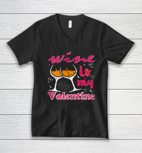 Wine Is My Valentine Funny Vintage Valentines Day V-Neck T-Shirt