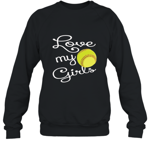 I Love My Girls Mom Softball Shirt Cute Softball Mom Shirts ah my shirt Sweatshirt