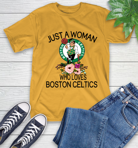 Nba Just A Woman Who Loves Boston Celtics Basketball Sports T