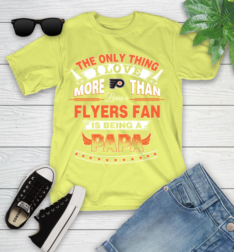 NHL The Only Thing I Love More Than Being A Philadelphia Flyers Fan Is Being A Papa Hockey Youth T-Shirt 10