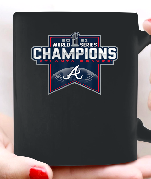 Braves World Series Champions 2021 Ceramic Mug 11oz