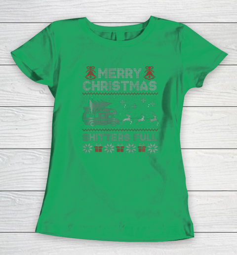 Merry Christmas Shitter Sweater Was Full Funny Xmas Pajama Women's T-Shirt 12