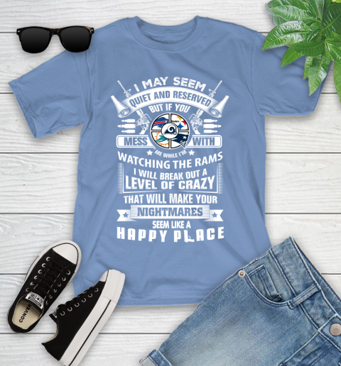Los Angeles Rams NFL Football Don't Mess With Me While I'm Watching My Team Sports (1) Youth T-Shirt 15