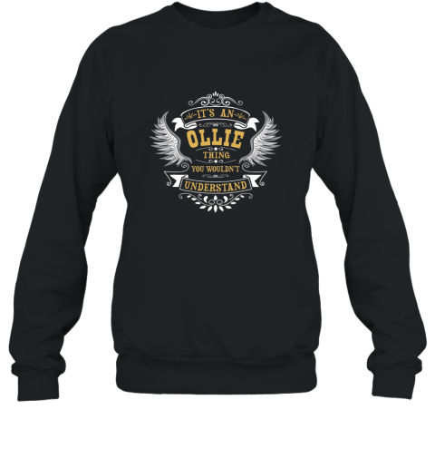 Personalized Birthday Gift For Person Named Ollie T Shirt Sweatshirt