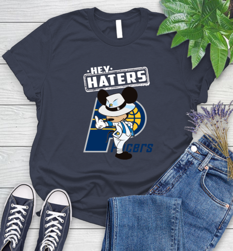 NBA Hey Haters Mickey Basketball Sports Indiana Pacers Women's T-Shirt 14