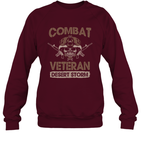 Combat Veteran Desert Storm Sweatshirt