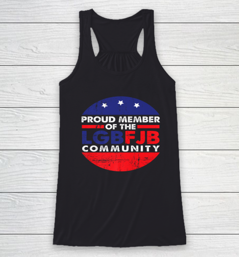 Proud member of the LGBFJB Community American Flag Racerback Tank
