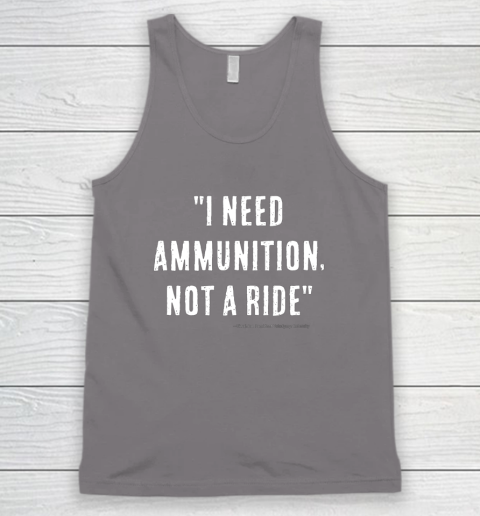 I Need Ammunition Not A Ride Ukrainian President Zelensky Tank Top 5