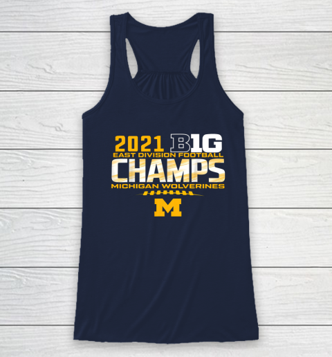Michigan Big Ten 2021 East Division Champ Champions Racerback Tank 6
