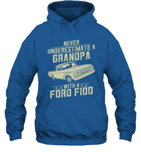 Ford F100 Lover Gift  Never Underestimate A Grandpa Old Man With Vintage Awesome Cars Hoodie