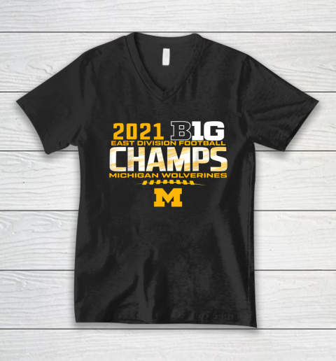 Michigan Big Ten 2021 East Division Champ Champions V-Neck T-Shirt