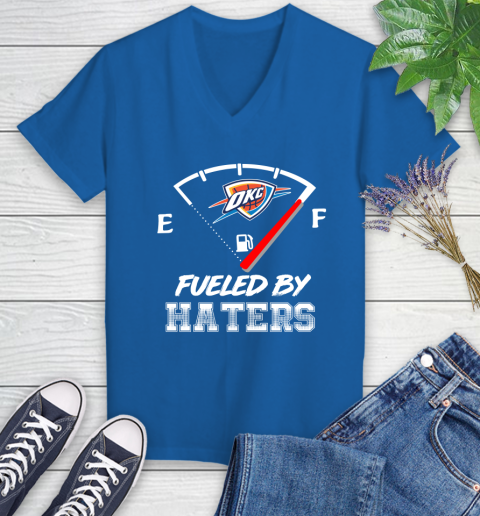 Oklahoma City Thunder NBA Basketball Fueled By Haters Sports Women's V-Neck T-Shirt 10