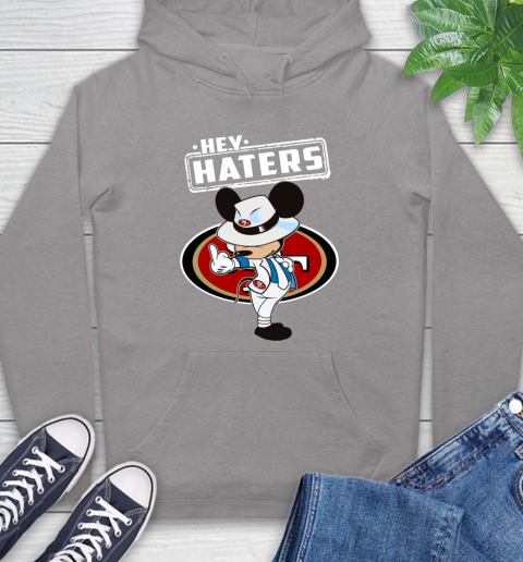 NFL Hey Haters Mickey Football Sports San Francisco 49ers Hoodie 6