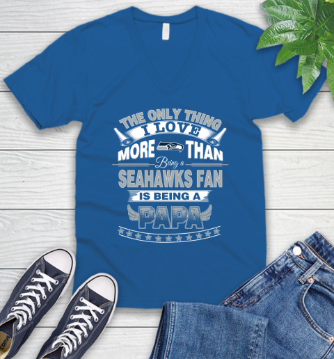 NFL The Only Thing I Love More Than Being A Seattle Seahawks Fan Is Being A Papa Football V-Neck T-Shirt 5