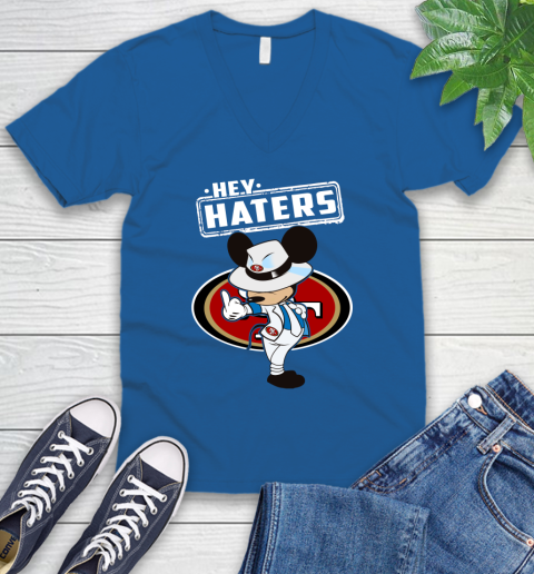 NFL Hey Haters Mickey Football Sports San Francisco 49ers V-Neck T-Shirt 5