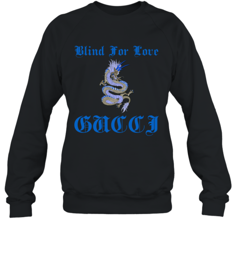 blind love sweatshirt