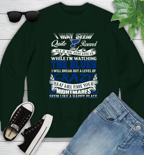 St.Louis Blues NHL Hockey Don't Mess With Me While I'm Watching My Team Youth Sweatshirt 9
