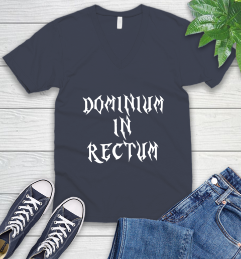 Dominium In Rectum Shirt Meaning V-Neck T-Shirt 8