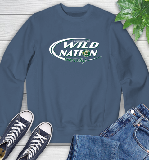 NHL A True Friend Of The Minnesota Wild Dilly Dilly Hockey Sports Sweatshirt 8