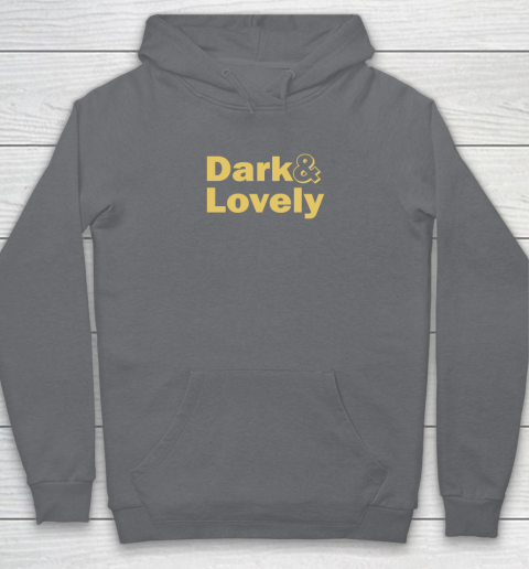 Dark And Lovely Hoodie 3