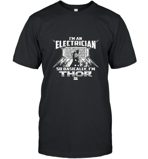Im An Electrician T Shirt T-Shirt