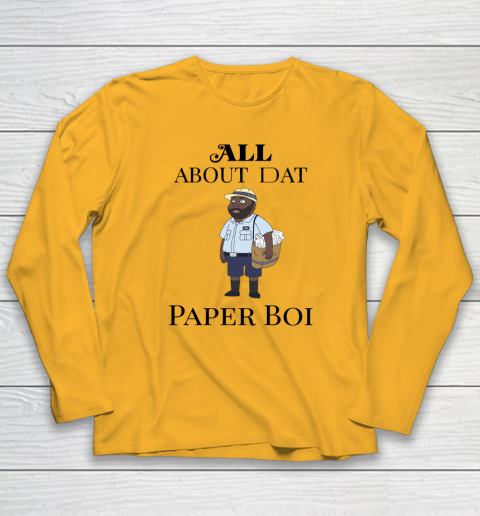 Paper Boi Shirt  All About My Man Dat Long Sleeve T-Shirt 2